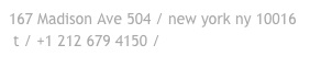 167 Madison Ave 504 / new york ny 10016
 t / +1 212 679 4150 /  info@omniform.us